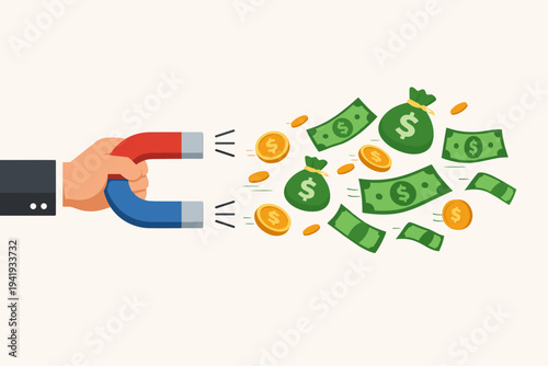 Hand of a businessman holding a large horseshoe magnet attracting money, gold coins, dollar bills, and cash bags. Concept of financial success, profit, wealth accumulation, and business growth.
