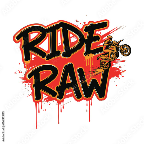 Ride Raw Motorcycle Graphic with Bold Typography and Stylized Illustration tshirt design