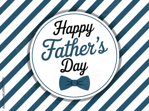 Circular badge wishing father a happy day featuring a blue bowtie on striped background.