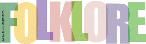 Multicolored Folklore Word Text white background