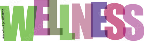 Wellness Word in Multicolored Letters white background