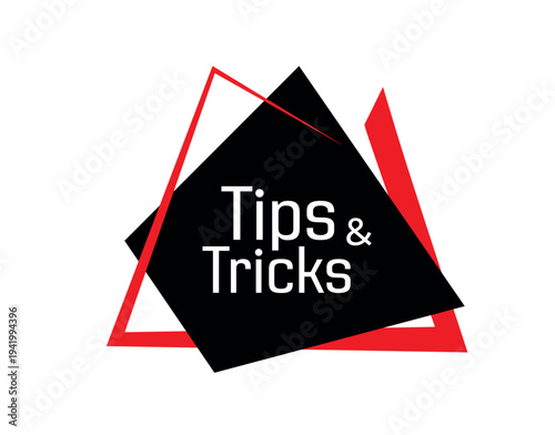 tips and tricks sign on white background