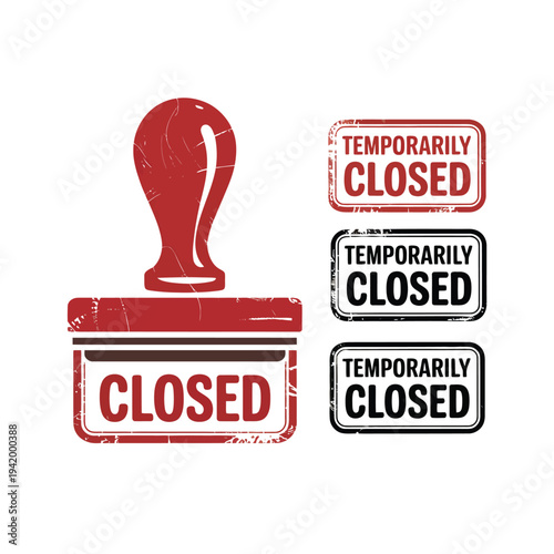 A red rubber stamp and three signs indicating that a business is temporarily closed.
