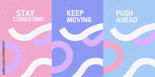 Motivational messages on a colorful abstract vertically striped background