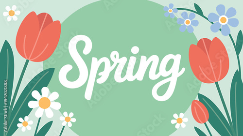 Spring flowers and leaves with text on green background
