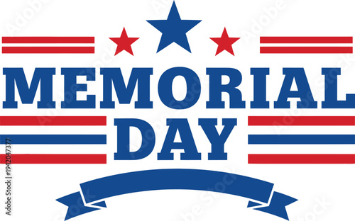 Memorial day tribute patriotic holiday graphics