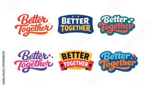 Clean flat holiday banner set illustration featuring modern lettering logo set for Better Together designed for stock