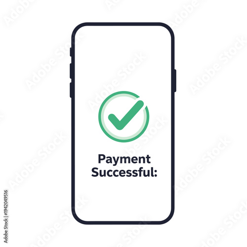 A smartphone screen displays a confirmation of a successful payment with a green checkmark and text.