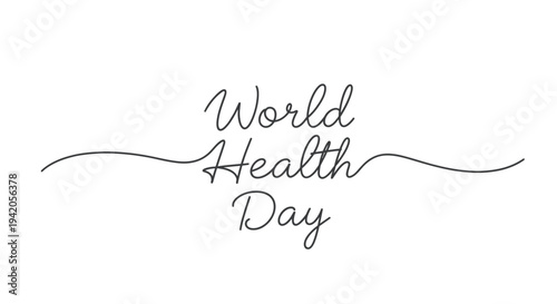World Health Day message written with continuous line art.