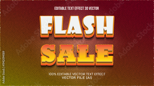 "Flash Sale" Editable Text Effect 3d Vector For All You Needs