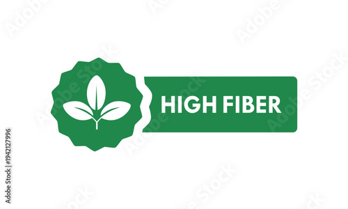 High fiber tamp badge icon with leaf element, isolated on white background. Professional vector seal for healthy food packaging and organic product labeling.