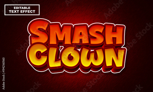 Smash clown cartoon 3d editable text effect with red and yellow gradient style