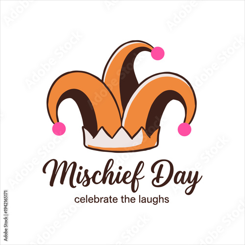 Title: Mischief Day Celebrate The Laughs Funny Jester Hat Humor Design
