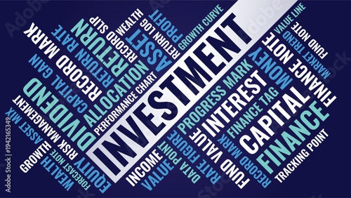 Investment Word Cloud Design for Trading Poster, Finance Wall Art. Investment high contrast dark typography