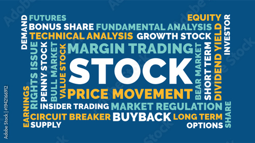 Stock Word Cloud Design for Poster, Wall Art, Investor Education Banner, Social Media Graphic. Stock vibrant finance typography