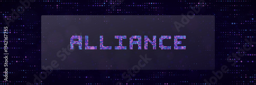 Cybersecurity Alliance Text in Glowing Pixel Art Style for Digital Security Network