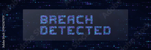 Digital breach detected alert message for ransomware attack and system security warning