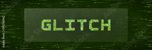 Green Digital Glitch Text Effect for Cyber Security and Data Breach Concept