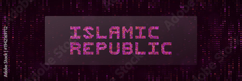 Islamic Republic Digital Text Banner for Cyber Security and Data Privacy Concept
