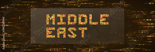 Middle East Digital Transformation and Data Connectivity Concept with Glowing Pixelated Text
