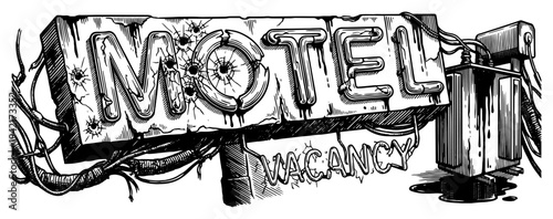 Motel vacancy sign with bullet holes and damaged neon letters vintage engraving style