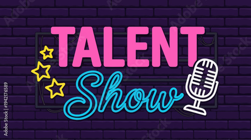 Talent Show Neon Sign - A Vibrant Display of Talent and Performance