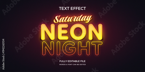 Yellow neon text effect with editable Saturday Night theme