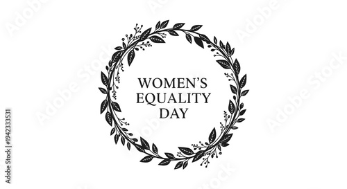 A simple yet powerful logo for women_s equality day surrounded by a wreath.