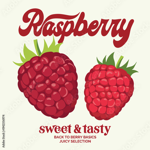 This image features two plump and vibrant raspberries, showcasing their lush color and texture with a text overlay that emphasizes their sweetness and taste appeal.