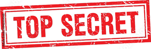 Grungy Red Top Secret Rubber Stamp Effect for Confidential Documents and Restricted Access