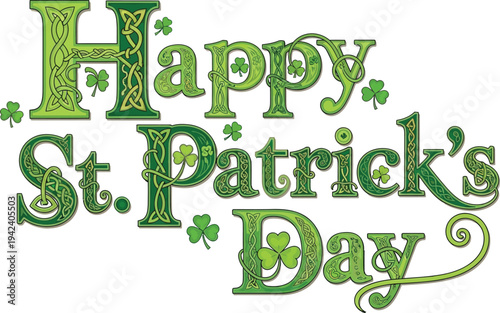 Captivating vector graphic illustration featuring ornate Celtic knotwork lettering wishing everyone a happy St. Patrick's Day celebration