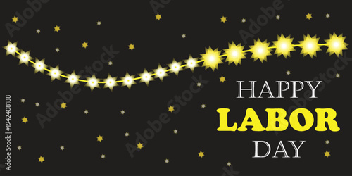 Happy labor day wishes with sparkling lights