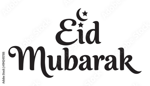 A simple and elegant script Eid Mubarak with crescent moon and star.