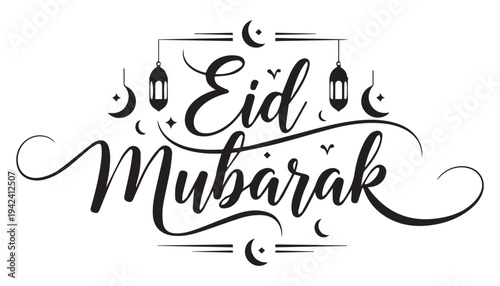 A lovely Eid Mubarak script greeting with lanterns, a crescent, and star.