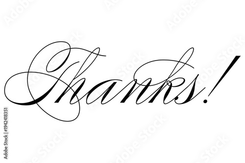 Thanks! - Thanks! message for card, presentation, business. Expressing gratitude, acknowledgment and appreciation
