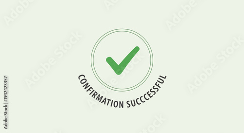 Green check mark in circle confirms success on light green background