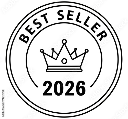 Best seller badge with crown icon symbolizing top selling product or service achievement in year 2026 business success