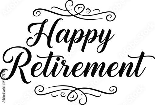 Happy retirement wishes calligraphy text decoration