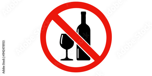 Vector illustration of a no alcohol and no smoking sign featuring a red champagne bottle and wineglass icon to symbolize a restricted beverage and party drink area