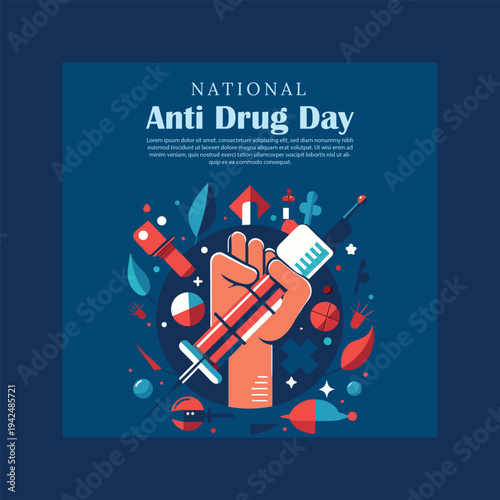 Illustrative graphic for national anti drug day highlighting the dangers of substance abuse and promoting a drug-free life