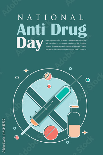 An illustrative poster for national anti drug day, emphasizing prevention and awareness against substance abuse