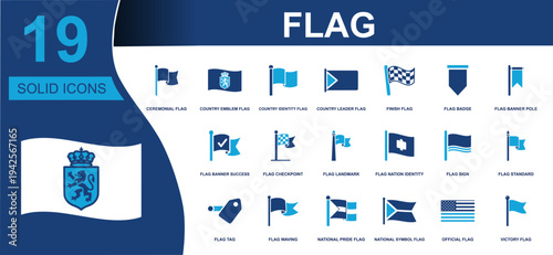 Flag icon set. Containing ceremonial flag, country emblem, identity banner, finish flag, checkpoint, landmark, badge, tag, national pride, official and more. Solid vector icons collection.