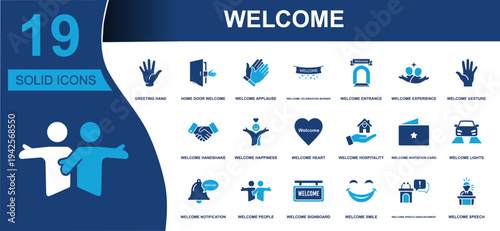 Welcome icon set. Containing greeting hand, welcome entrance, handshake, hospitality, invitation card, signboard, smile, speech, applause and more. Solid fill vector icons collection.