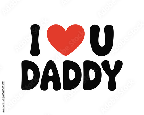 A heartwarming message of love and affection from a child to their father