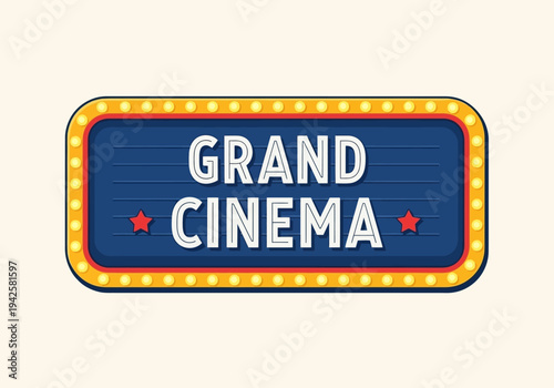 Vintage Grand Cinema Marquee Sign with Illuminated Bulbs and Stars, Retro Theater Entertainment Concept