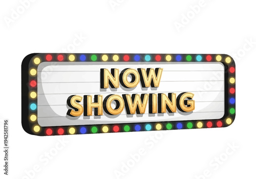 Illuminated Marquee Sign Displaying 'Now Showing' with Colorful Lights, Perfect for Cinema or Theater Announcements