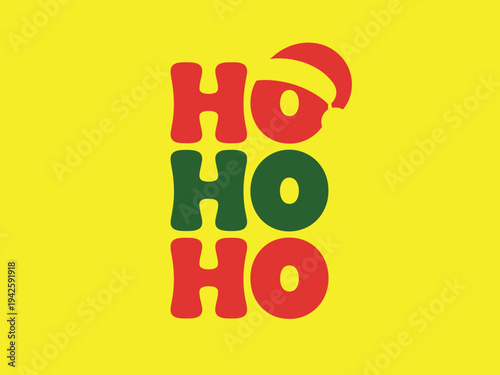 Three festive 'Ho Ho Ho' holiday words.