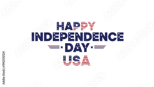 Graphic design of Happy Independence Day USA text in red, white and blue colors on a white background.