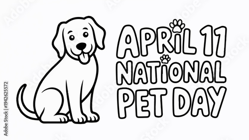Dog sitting next to national pet day text on april 11 celebrating pets and animals with a cute golden retriever
