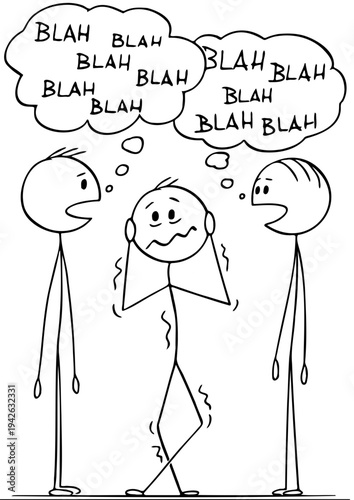 Overwhelmed stick figure overwhelmed by constant chatter from two other stick figures talking around him